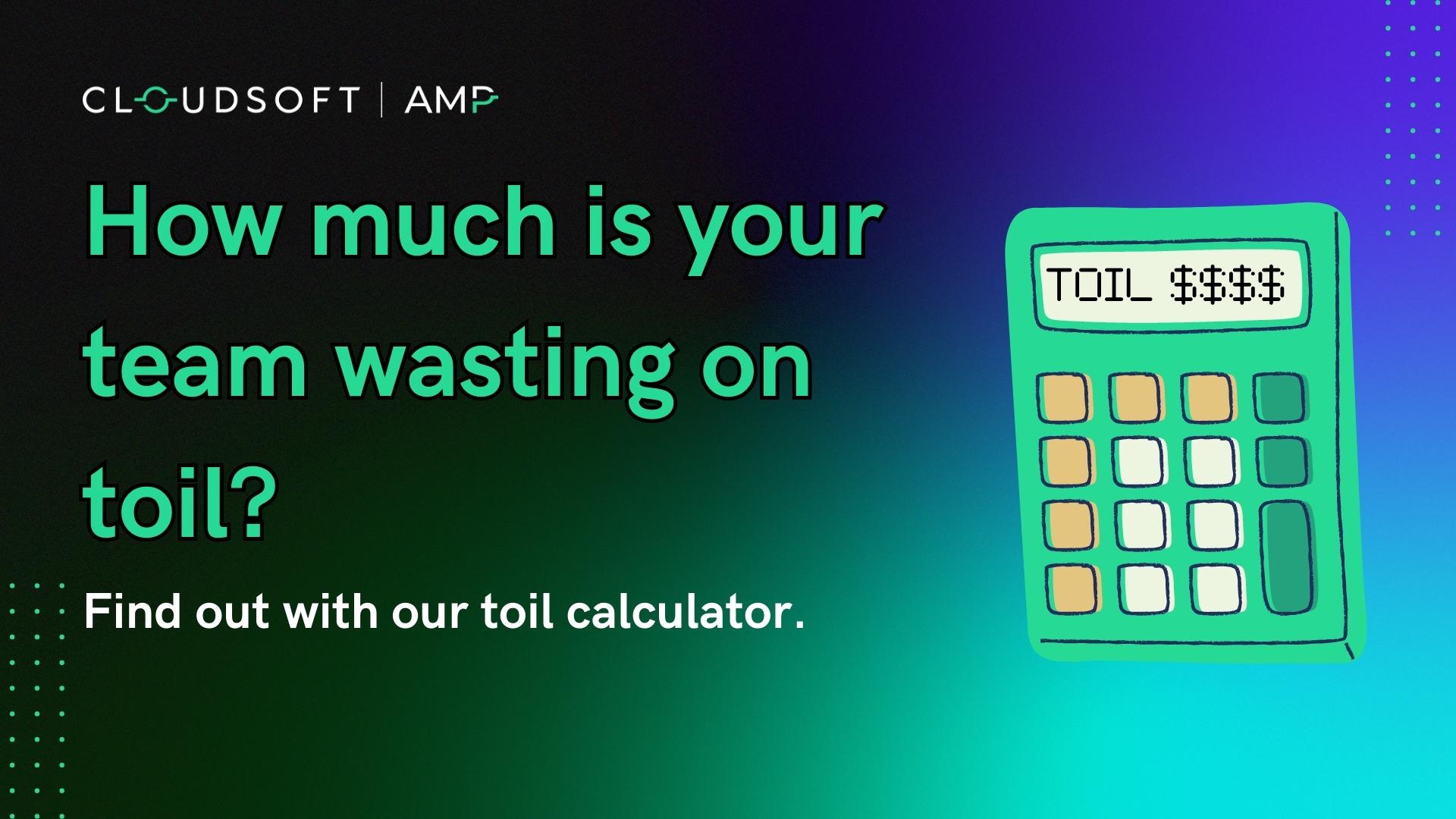 Reduce Toil & Increase Innovation Automation for Engineers